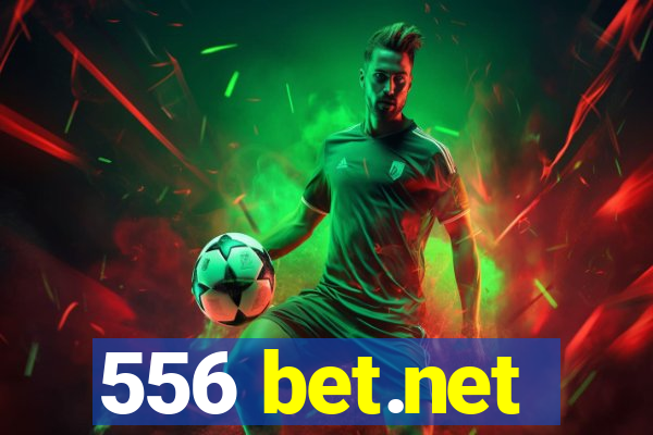 556 bet.net